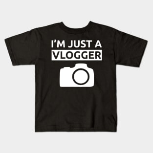 I'm Just a Vlogger Daily Vlog Kids T-Shirt